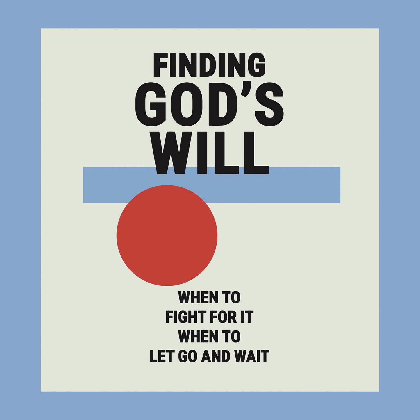 Finding God's Will